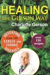 Healing The Gerson Way