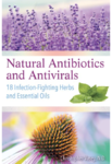 Natural Antibiotics and Antivirals