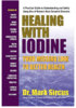 Healing with Iodine: Your Missing Link to Better Health